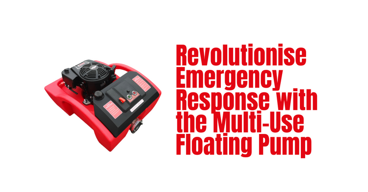 Revolutionise Emergency Response with the Multi-Use Floating Pump